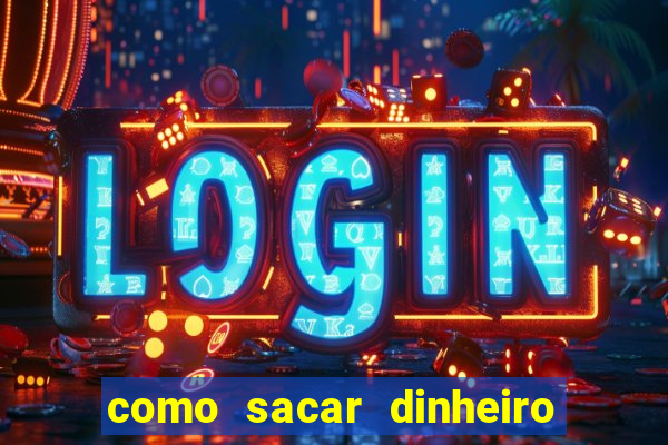 como sacar dinheiro no golden slots